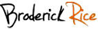Broderick Rice - booking information