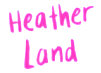   Heather Land - booking information  