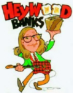 Heywood Banks, Comedian 
