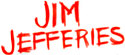   Jim Jefferies - booking information  