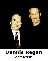   Richard De La Font with Dennis Regan  