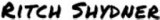  Ritch Shydner - booking information  