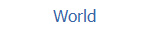 World
