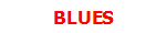 BLUES