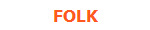 FOLK