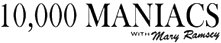   Hire 10,000 Maniacs - booking 10,000 Maniacs information.  