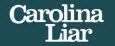   Carolina Liar - booking information  