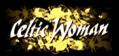   Celtic Woman - booking information  