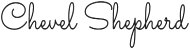   Chevel Shepherd  
