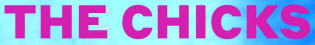 How to hire The Chicks - book the Chicks for an event!