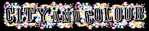 Hire City and Colour - booking City and Colour information.