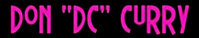  Don DC Curry - booking information  