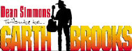   Dean Simmons, Tribute to Garth Brooks -- logo - booking information  