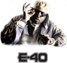 Hire E-40 -- booking E-40 information.