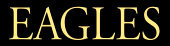 Hire the Eagles - Booking the Eagles information.