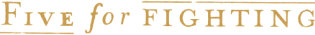   Five For Fighting - booking information  