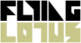   Flying Lotus - booking information  