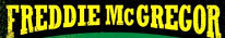 Freddie McGregor - booking information