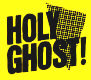   Holy Ghost! - booking information  