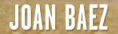   Hire Joan Baez - booking Joan Baez information.  