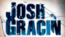   Josh Gracin - booking information  