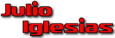   Julio Iglesias - booking information  