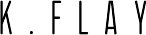   K. Flay - booking information  