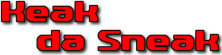   Keak Da Sneak - booking information  