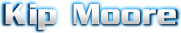   Kip Moore - booking information  