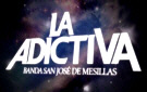   La Adictiva Banda San Jose de Mesillas - booking information  