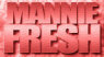   Mannie Fresh - booking information  