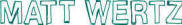   Matt Wertz - booking information  