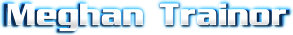 Meghan Trainor - booking information