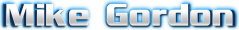   Hire Mike Gordon - booking Mike Gordon information.  