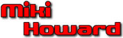  Miki Howard - booking information  