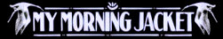   Hire My Morning Jacket - booking My Morning Jacket information  