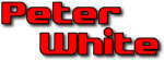  Hire Peter White - booking Peter White information.  