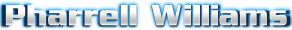   Pharrell Williams - booking information  