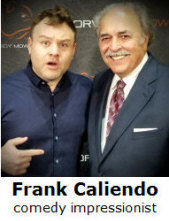   Frank Caliendo with Richard De La Font  