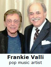   Frankie Valli with Richard De La Font  