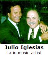   Julio Iglesias with Richard De La Font  
