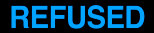  Hire Refused - booking Refused information 