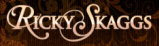  Ricky Skaggs - booking information  