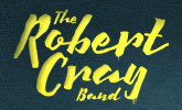   Hire Robert Cray Band -- booking Robert Cray information.  
