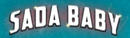   Sada Baby - booking information  