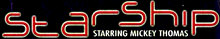   Starship starring Mickey Thomas - booking information  