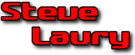   Hire Steve Laury - booking Steve Laury information.  