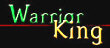   Warrior King - booking information  