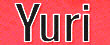   Yuri - booking information  
