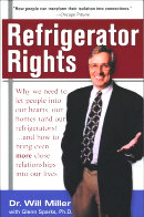 Dr. Will Miller book: "Refrigerator Rights" 